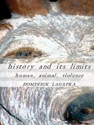 cover image of History and Its Limits